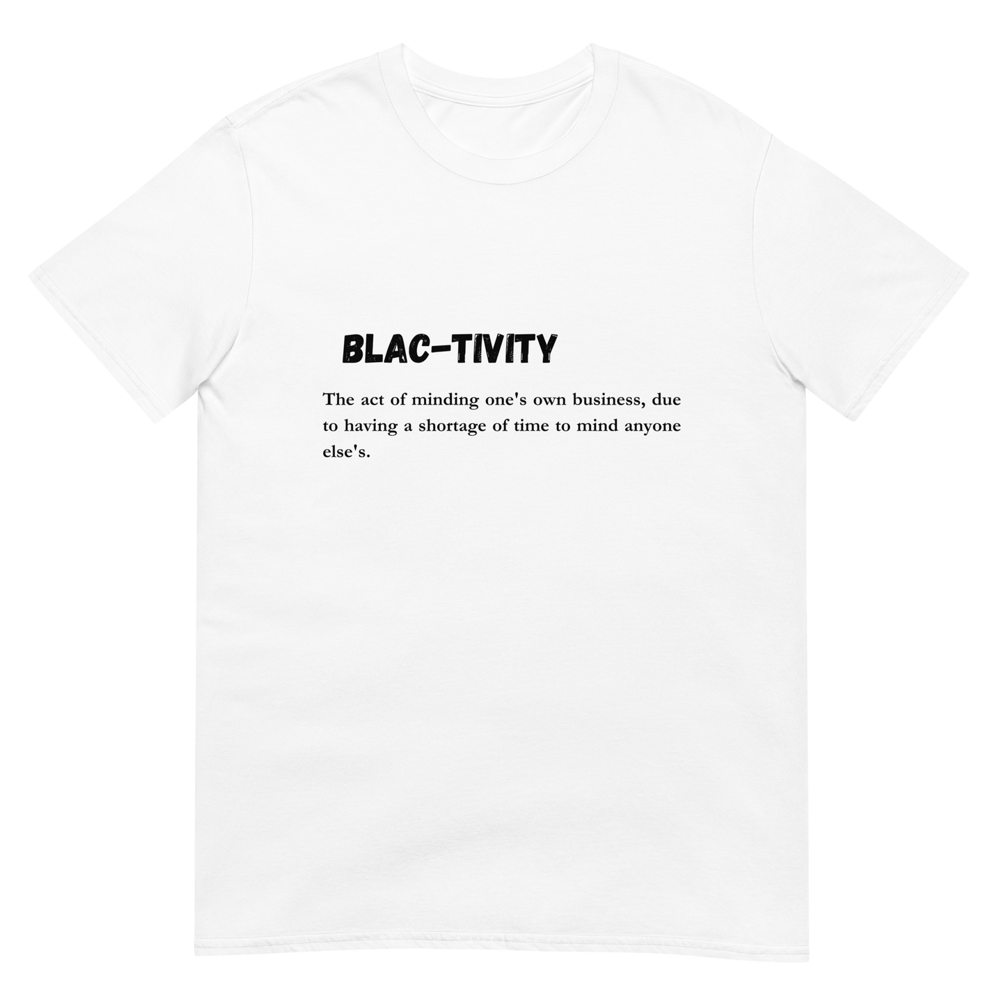 Blactivity T-Shirt