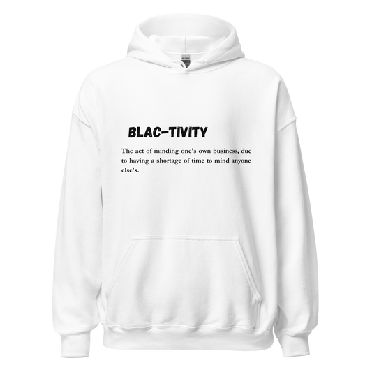 BLAC-Tivity Hoodie